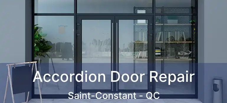  Accordion Door Repair Saint-Constant - QC
