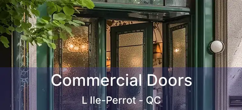  Commercial Doors L Ile-Perrot - QC