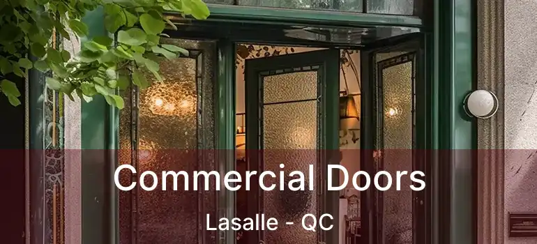  Commercial Doors Lasalle - QC