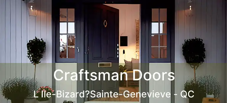  Craftsman Doors L Ile-Bizard?Sainte-Genevieve - QC
