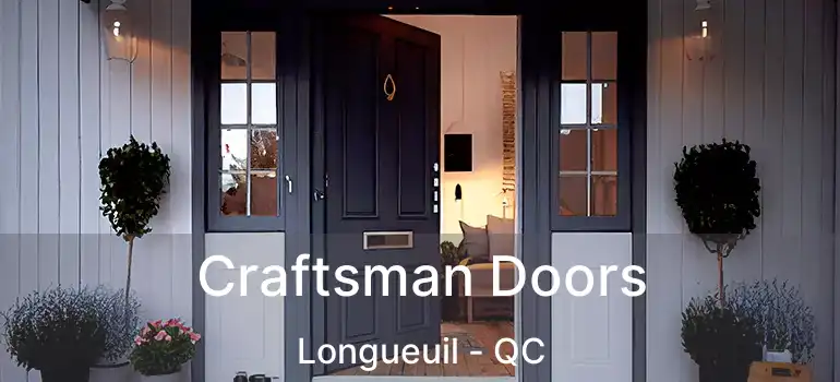  Craftsman Doors Longueuil - QC