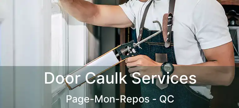  Door Caulk Services Page-Mon-Repos - QC