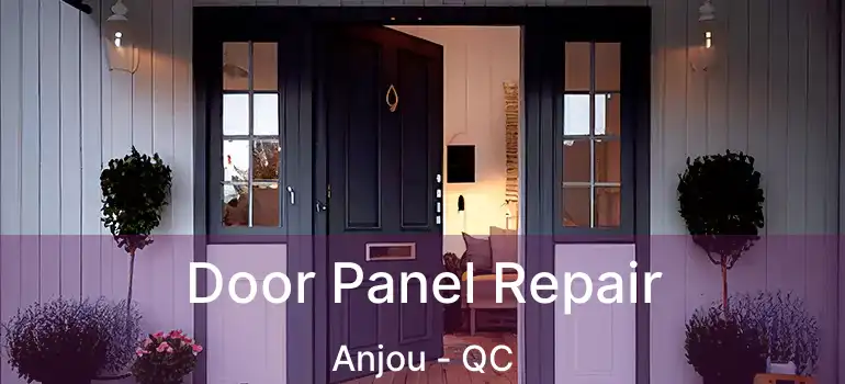 Door Panel Repair Anjou - QC
