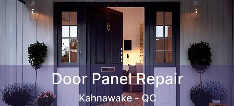  Door Panel Repair Kahnawake - QC