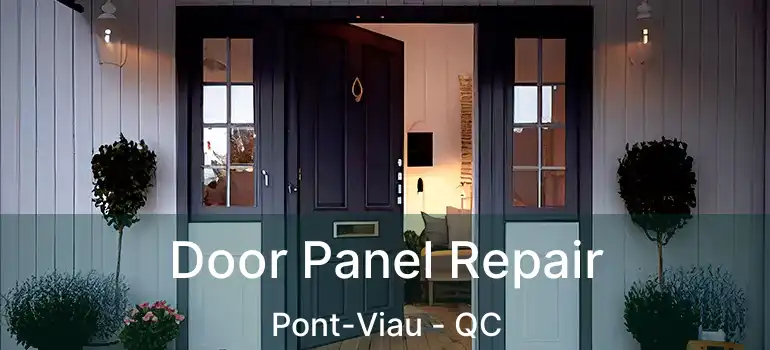 Door Panel Repair Pont-Viau - QC