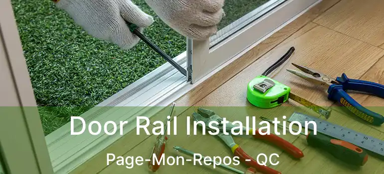  Door Rail Installation Page-Mon-Repos - QC