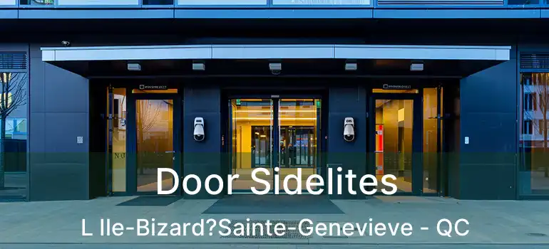  Door Sidelites L Ile-Bizard?Sainte-Genevieve - QC