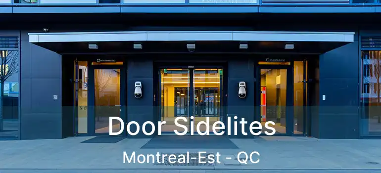  Door Sidelites Montreal-Est - QC