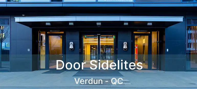  Door Sidelites Verdun - QC