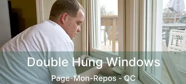  Double Hung Windows Page-Mon-Repos - QC
