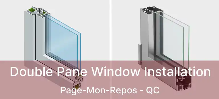  Double Pane Window Installation Page-Mon-Repos - QC