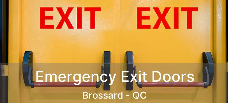  Emergency Exit Doors Brossard - QC