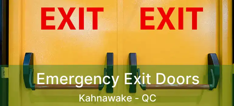  Emergency Exit Doors Kahnawake - QC