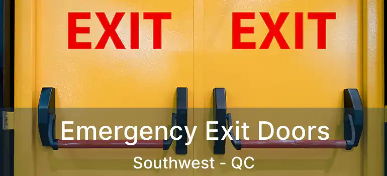  Emergency Exit Doors Southwest - QC