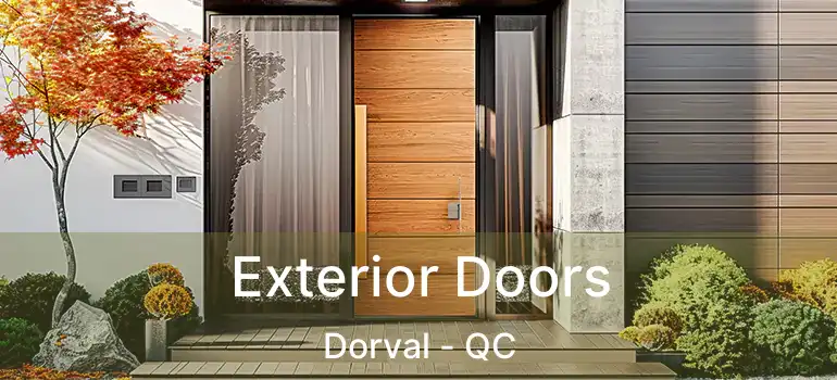  Exterior Doors Dorval - QC