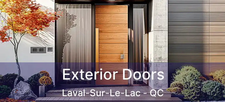  Exterior Doors Laval-Sur-Le-Lac - QC