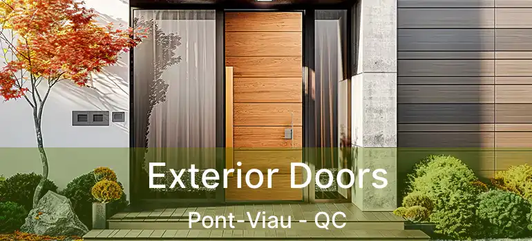  Exterior Doors Pont-Viau - QC