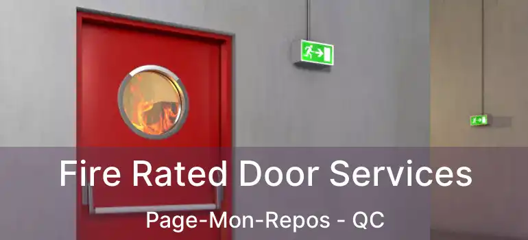  Fire Rated Door Services Page-Mon-Repos - QC