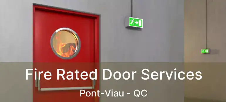  Fire Rated Door Services Pont-Viau - QC