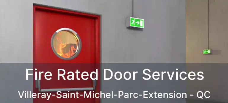  Fire Rated Door Services Villeray-Saint-Michel-Parc-Extension - QC
