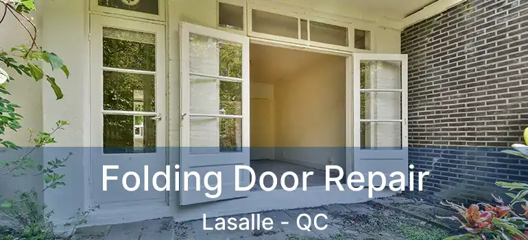  Folding Door Repair Lasalle - QC
