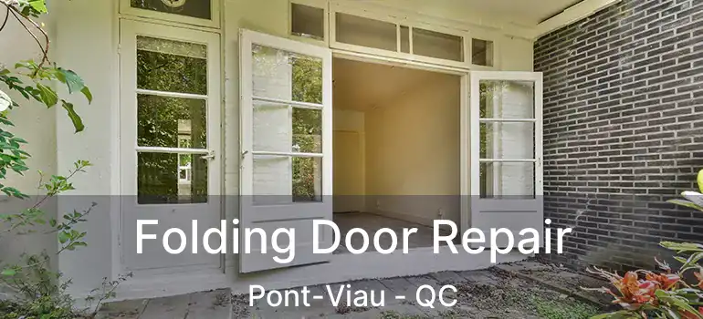  Folding Door Repair Pont-Viau - QC