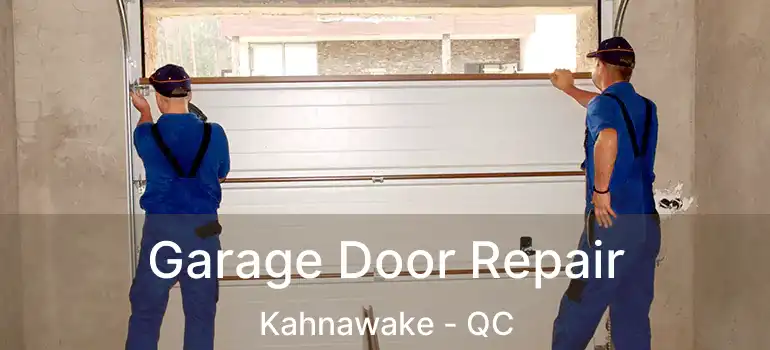  Garage Door Repair Kahnawake - QC