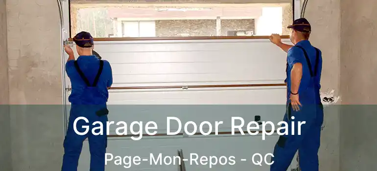  Garage Door Repair Page-Mon-Repos - QC