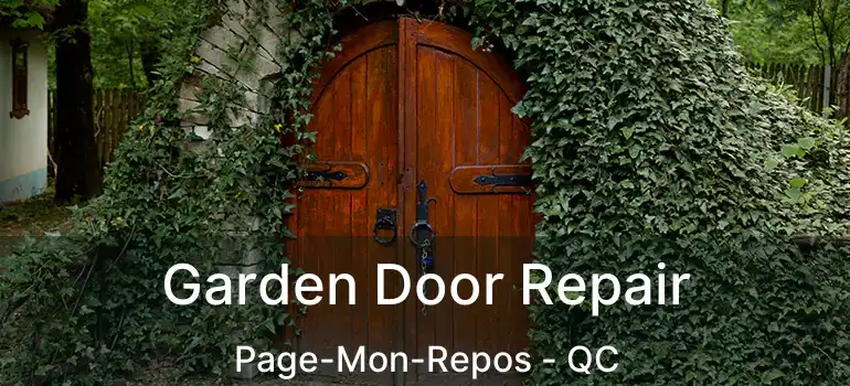  Garden Door Repair Page-Mon-Repos - QC