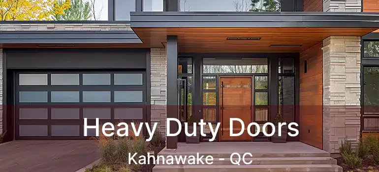  Heavy Duty Doors Kahnawake - QC