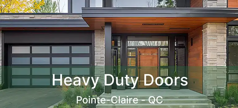  Heavy Duty Doors Pointe-Claire - QC