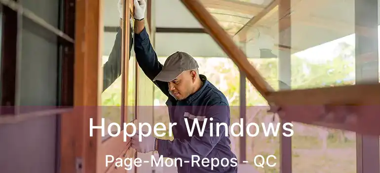  Hopper Windows Page-Mon-Repos - QC