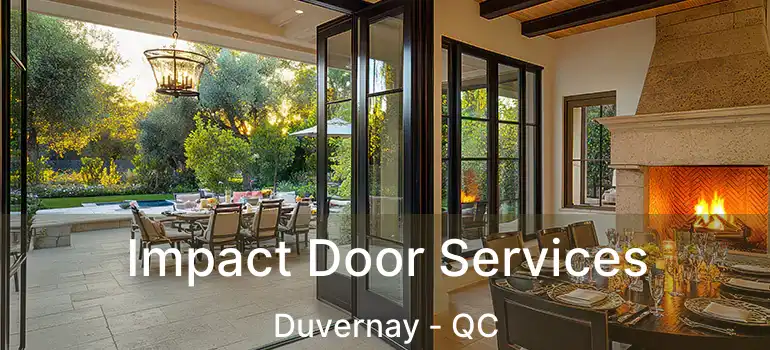  Impact Door Services Duvernay - QC