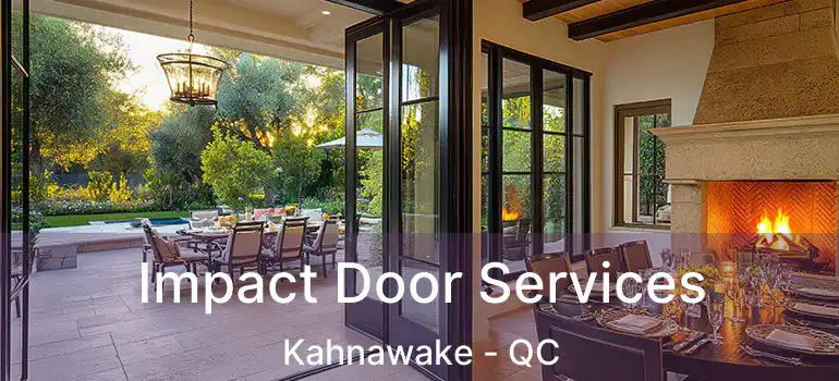  Impact Door Services Kahnawake - QC