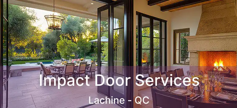  Impact Door Services Lachine - QC