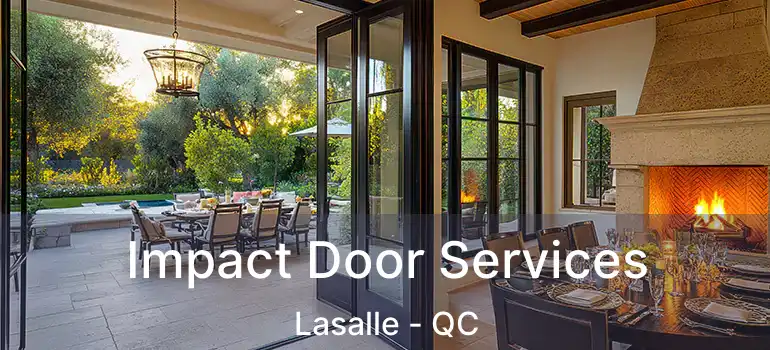  Impact Door Services Lasalle - QC