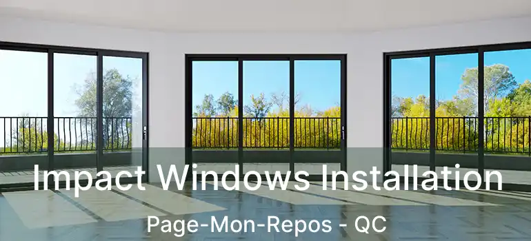  Impact Windows Installation Page-Mon-Repos - QC