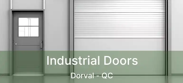  Industrial Doors Dorval - QC