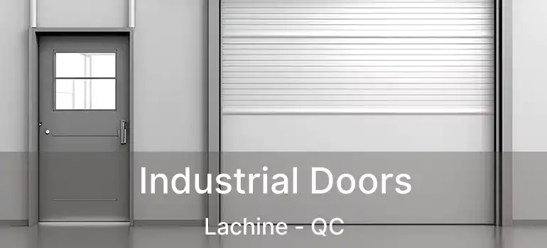  Industrial Doors Lachine - QC