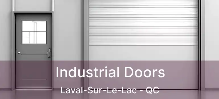  Industrial Doors Laval-Sur-Le-Lac - QC