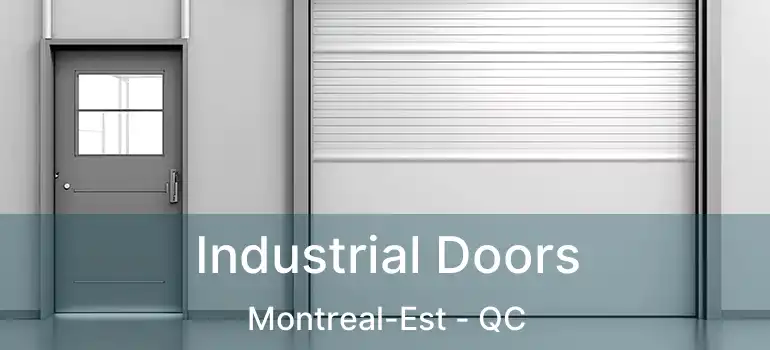  Industrial Doors Montreal-Est - QC