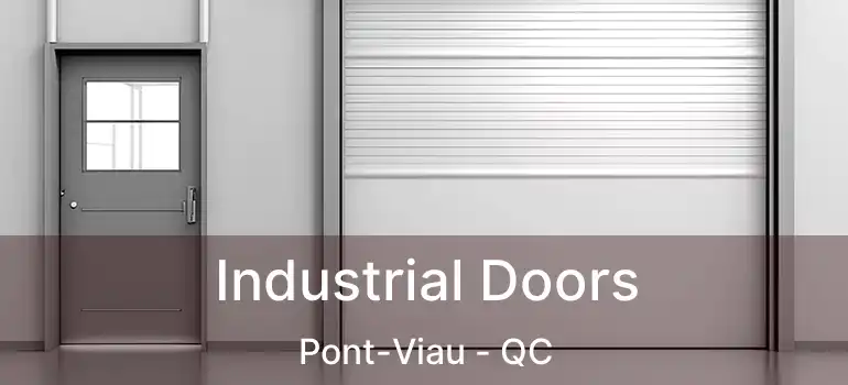  Industrial Doors Pont-Viau - QC