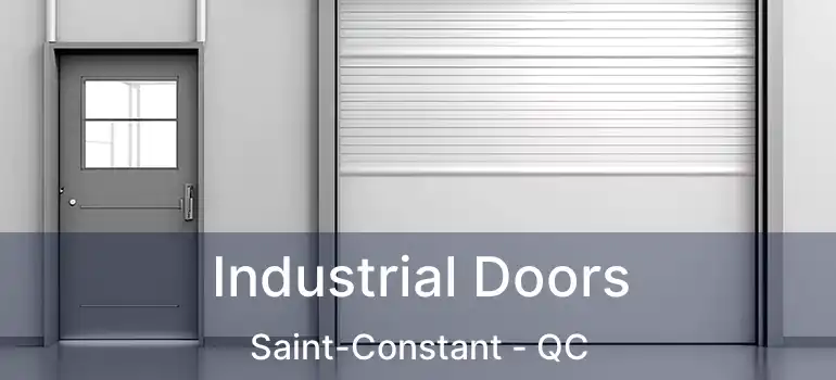  Industrial Doors Saint-Constant - QC