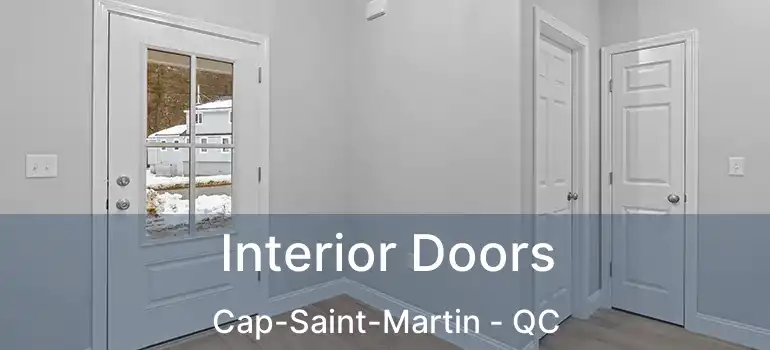  Interior Doors Cap-Saint-Martin - QC