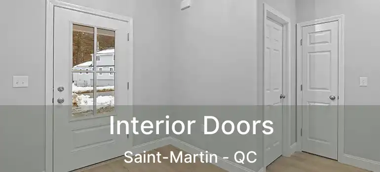  Interior Doors Saint-Martin - QC