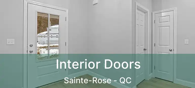  Interior Doors Sainte-Rose - QC