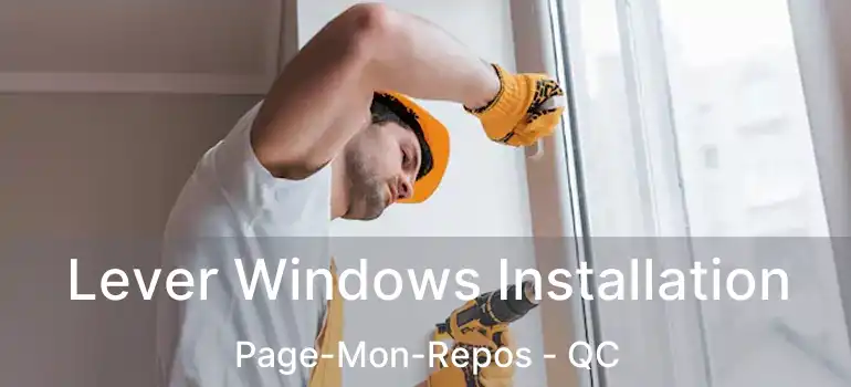  Lever Windows Installation Page-Mon-Repos - QC