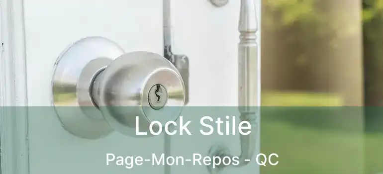  Lock Stile Page-Mon-Repos - QC