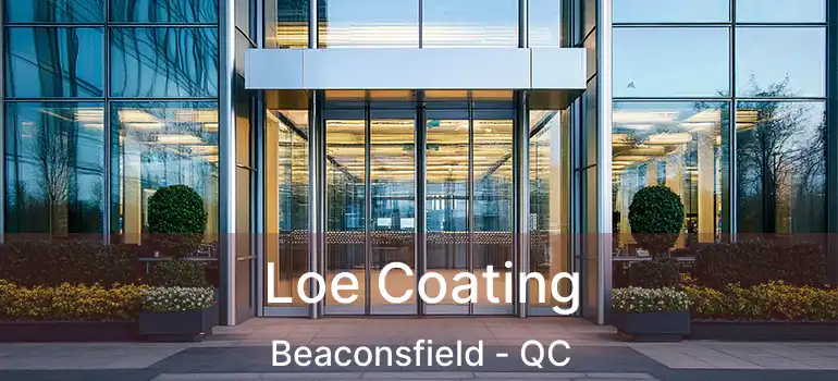  Loe Coating Beaconsfield - QC