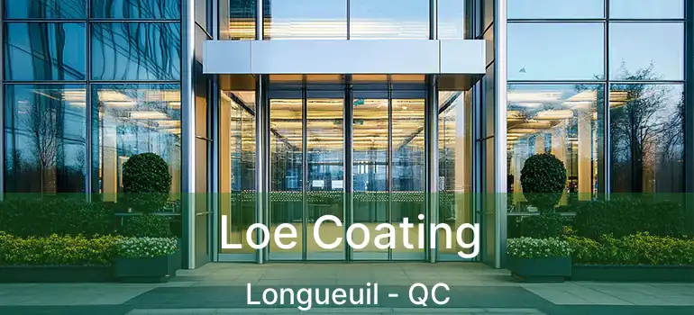  Loe Coating Longueuil - QC